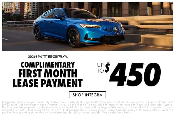 2026 Integra Complimentary First Month Lease Payment up to $450 