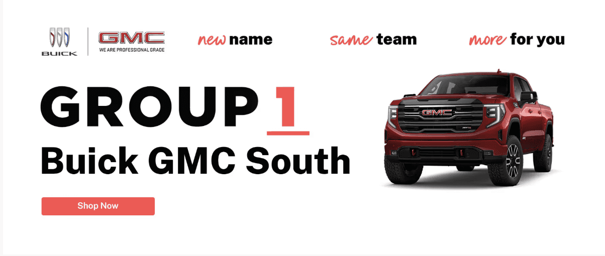 Beck & Masten Buick GMC South is Now Group 1 Buick GMC South