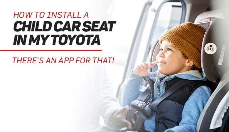 How to Install a Child Car Seat in My Toyota - Bert Ogden Toyota in Harlingen, Texas