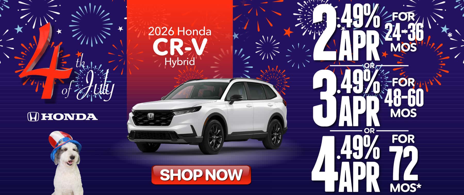2026 HONDA CR-V HYBRID "2.49% FOR 24–36 MONTHS OR 3.49% FOR 48–60 MONTHS OR 4.49% FOR 72 MONTHS*"