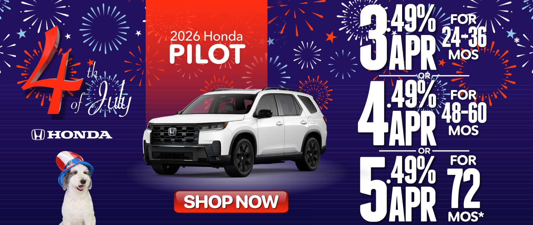 2026 HONDA PILOT "3.49% FOR 24–36 MONTHS OR 4.49% FOR 48–60 MONTHS OR 5.49% FOR 72 MONTHS* "