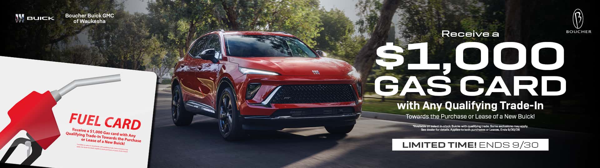 Receive a $1,000 Gas Card With Any Qualifying Trade-In!