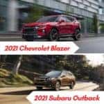2021 Chevy Blazer vs 2021 Subaru Outback