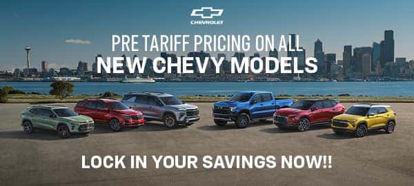 Pre Tariff Pricing on All New Chevy Models