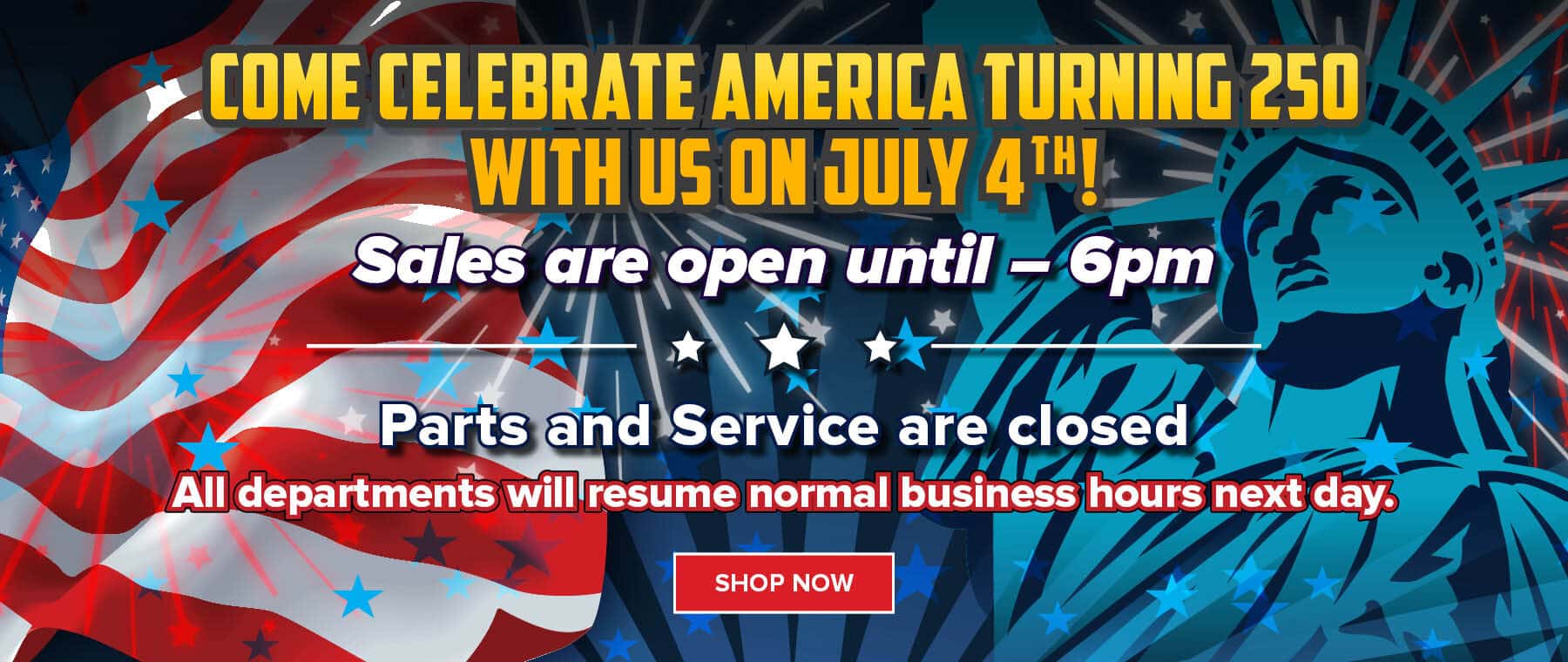4th of July Hours