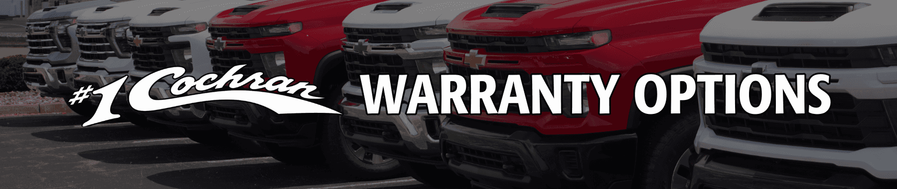 #1 Cochran Warranty Options top banner