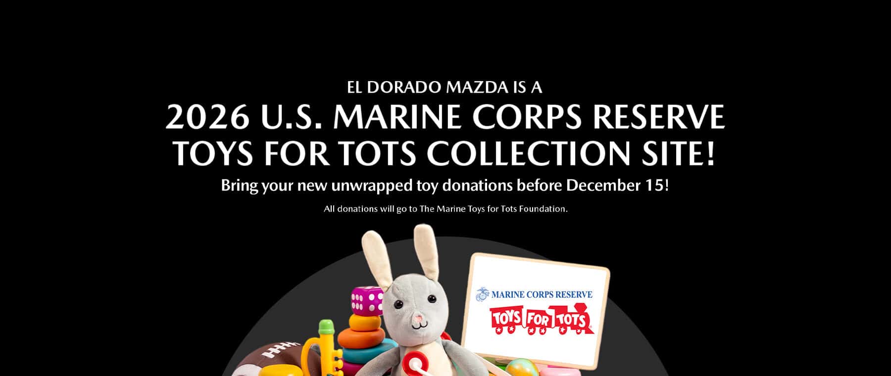 El-Dorado-Mazda—Oct-26—Toys-for-Tots—1920×760