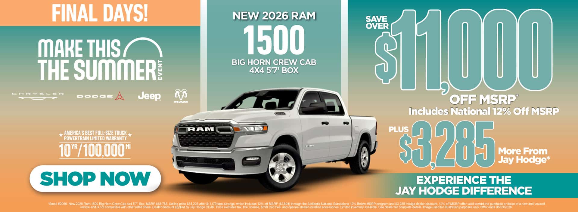 New 2026 RAM 1500 BIG HORN CREW CAB 4X4 5'7' BOX "SAVE OVER $11,000 OFF MSRP!* Includes National 12% Off MSRP PLUS $3,285 More From Jay Hodge* EXPERIENCE THE JAY HODGE DIFFERENCE"