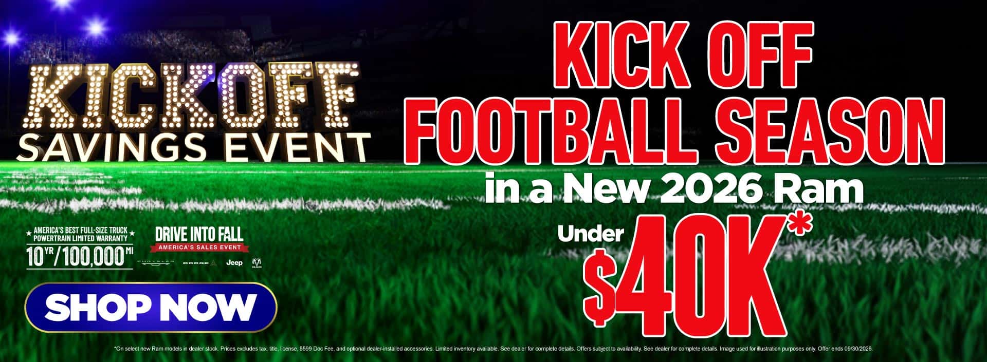 Kick Off Football Season in a New 2026 Ram Under $40K*