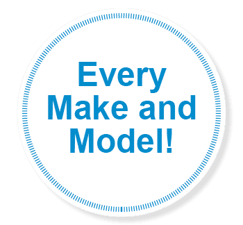 Every Make and Model!*