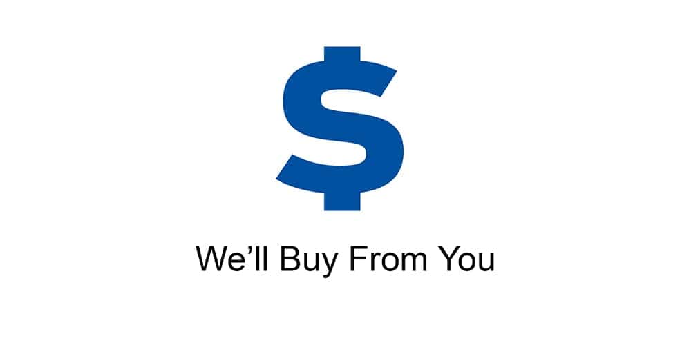 We'll Buy From You