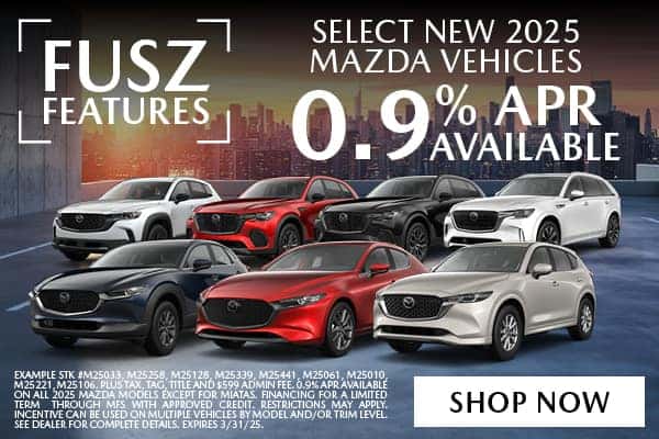 SELECT NEW 2025 MAZDA VEHICLES