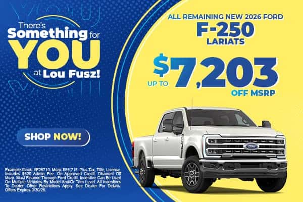 All Remaining New 2026 Ford F-250 Lariats 
