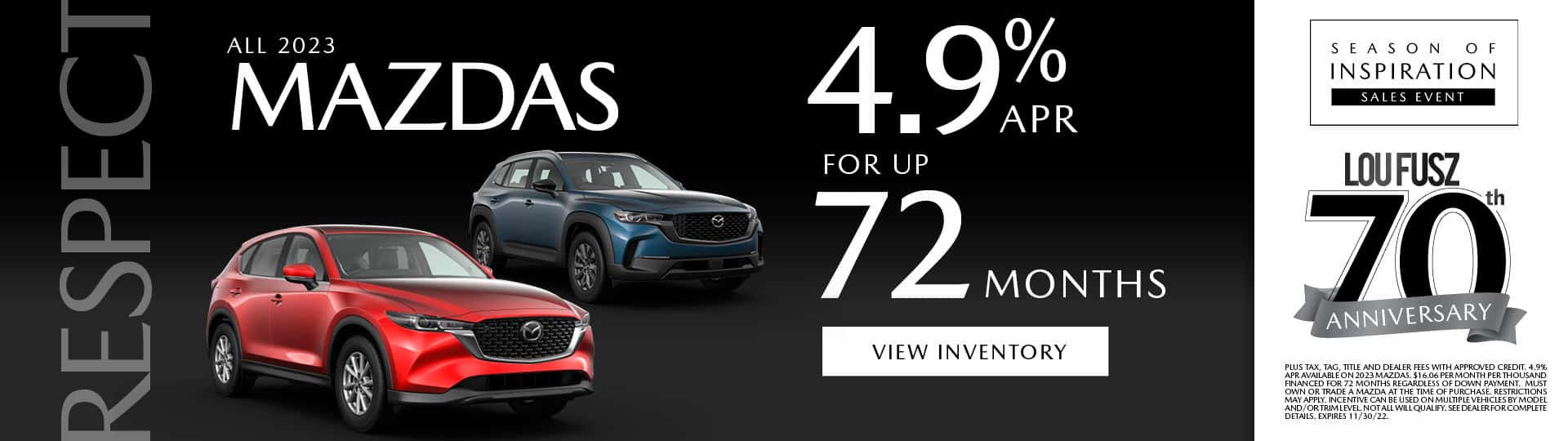 ALL 2023 MAZDAS 4.9% APR FOR UP TO 72 MONTHS