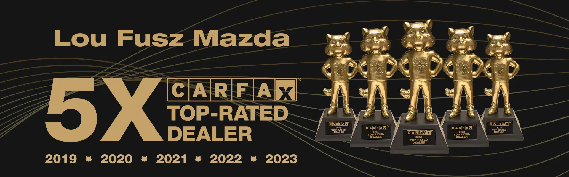 5x carfax top rated dealer Lou Fusz Mazda