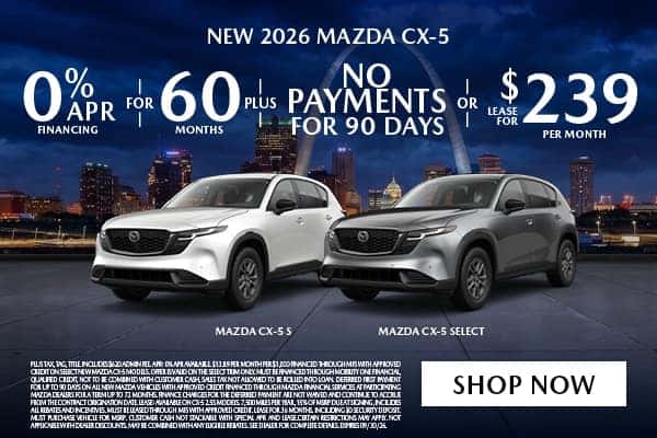 Current New Mazda Special Offers | Lou Fusz Mazda