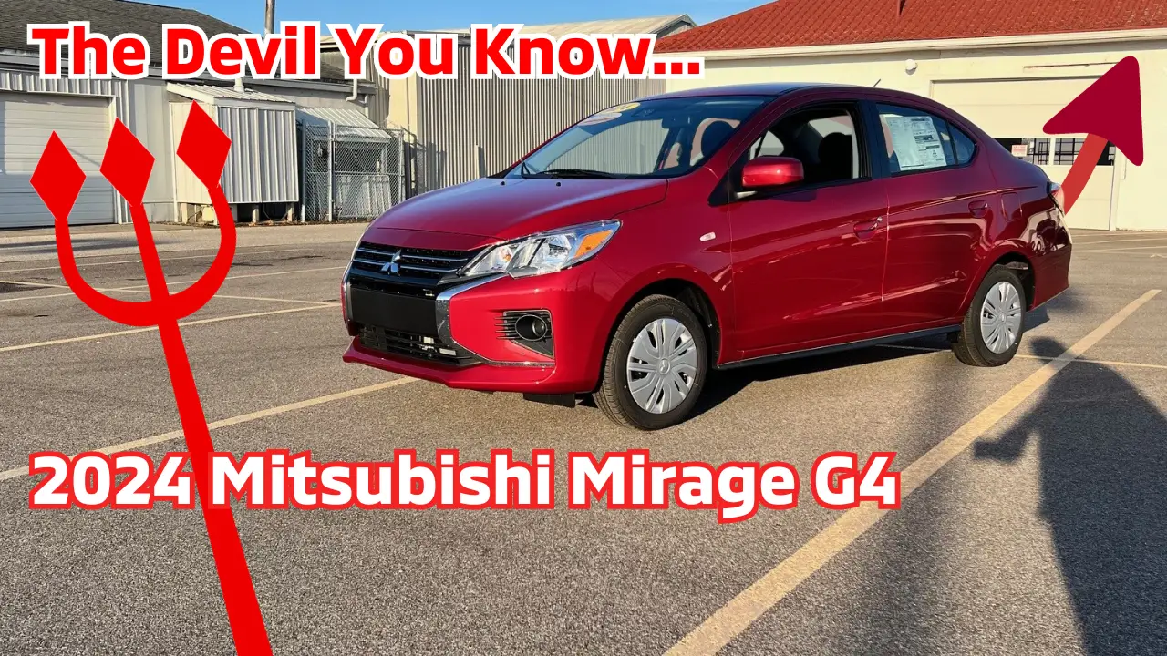 Exploring The 2024 Mitsubishi Mirage G4 ES The Devil You Know   The Devil You Know  