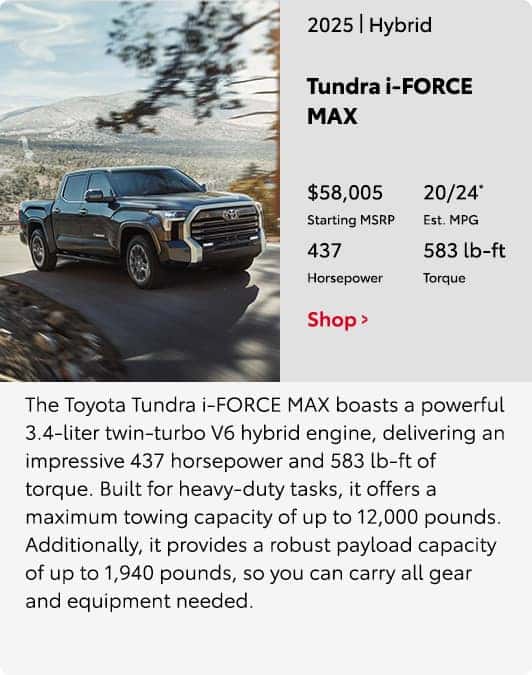 2025 Tundra i-FORCE MAX Hybrid Model