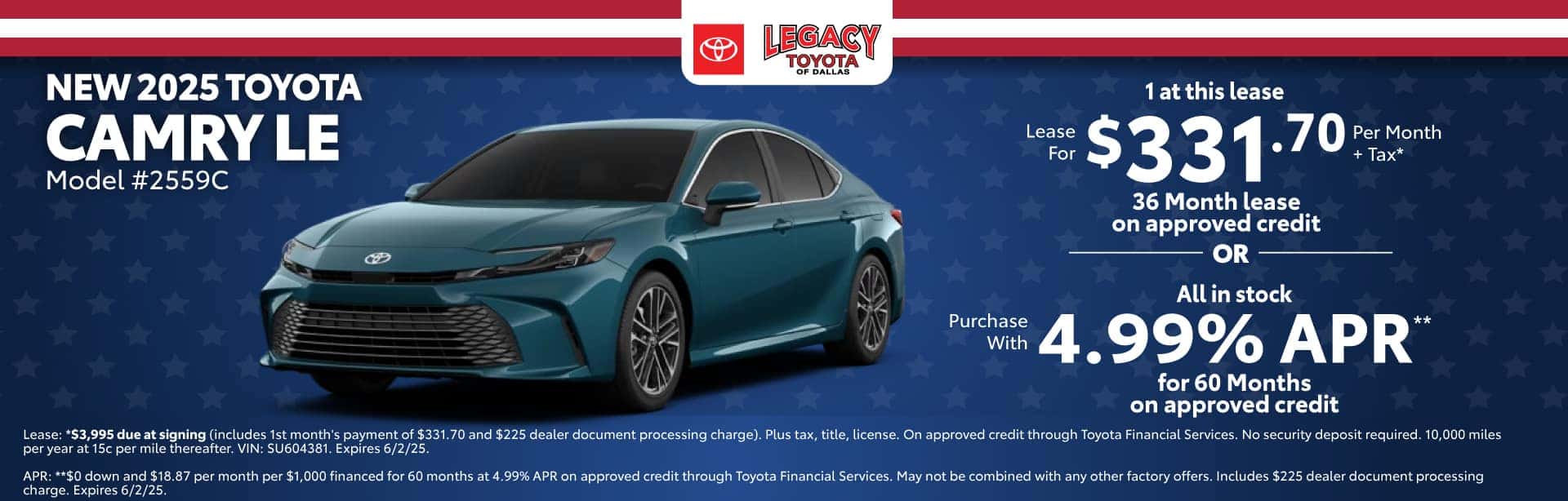 Lease a New 2025 Toyota Camry LE for $331.70 per month for 36 months on approved credit. Expires 6/2/25.