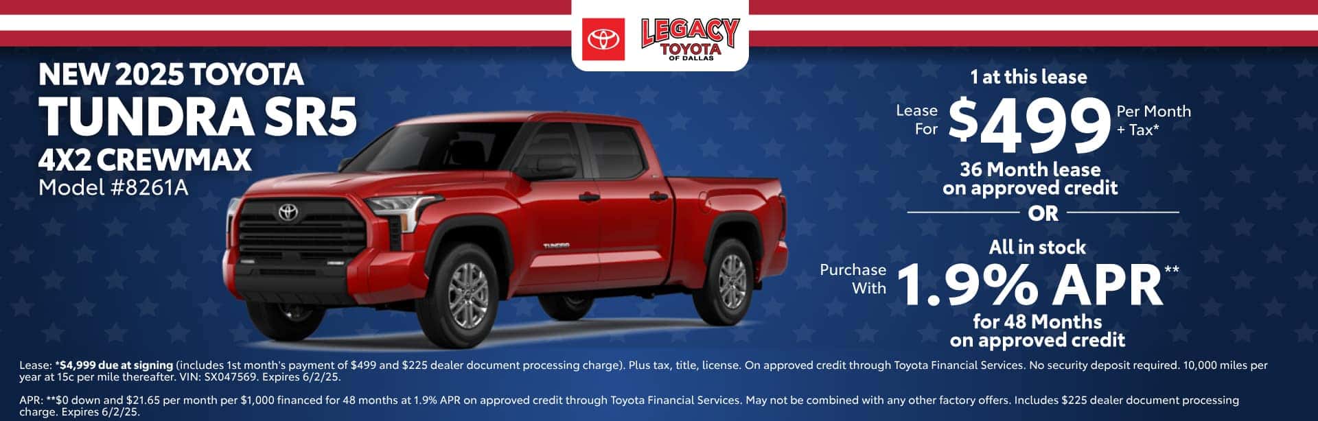 Lease a New 2025 Toyota Tundra SR5 4x2 CrewMax for $499 per month for 36 months on approved credit. Expires 6/2/25.