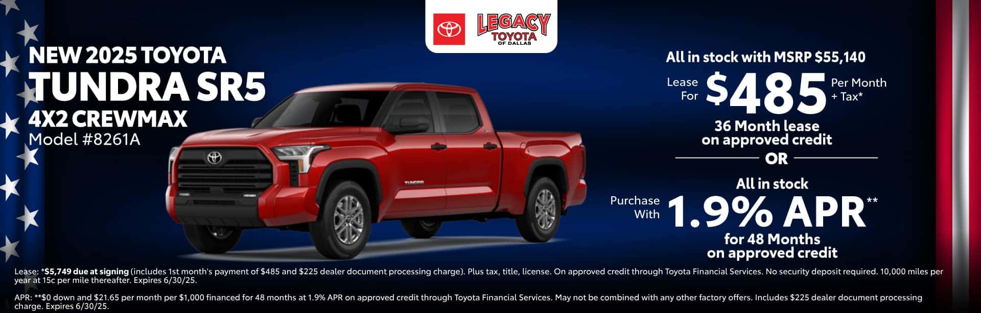 Lease a New 2025 Toyota Tundra SR5 4x2 CrewMax for $485 per month for 36 months on approved credit. Expires 6/30/25.