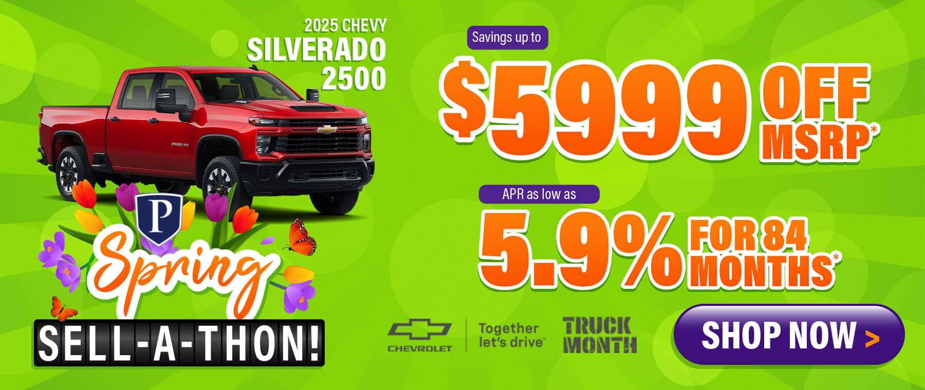 2025 Chevy Silverado 2500 - savings up to $5999 Off MSRP; finance as low as 5.9% APR for 84 months