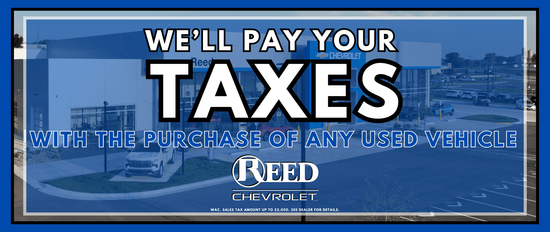 we-will-pay-your-taxes-reed-chevrolet-saint-joseph-april-2025-web
