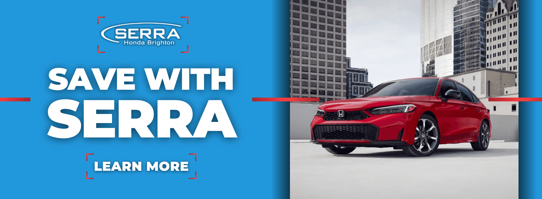 Serra-Honda-Brighton-Save-Banner