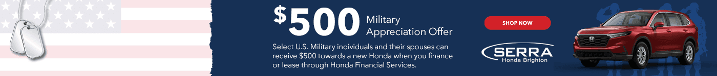$500 Military Appreciation Offer Select U.S. Military individuals and their spouses can receive $500 towards a new Honda when you finance or lease through Honda Financial Services.