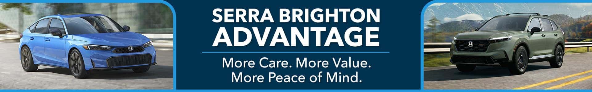 Serra Brighton Advantage