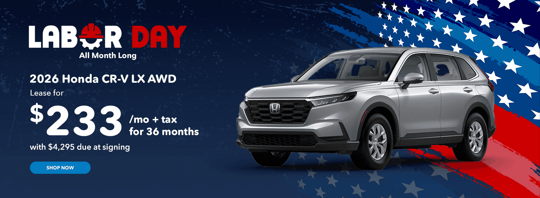 2026 Honda CR-V LX AWD Lease for $233/mo plus tax for 36 months with $4,295 due at signing