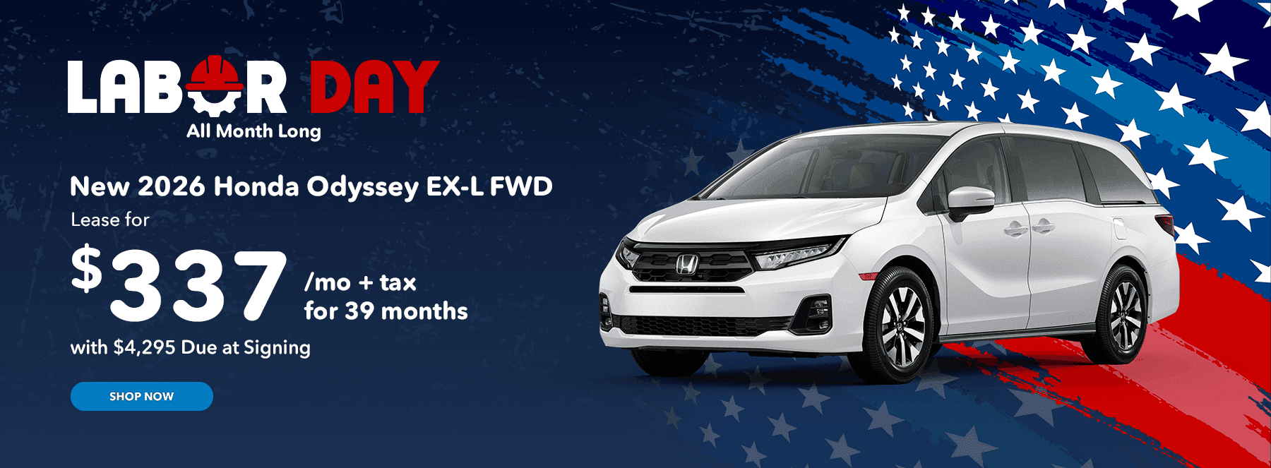 New 2026 Honda Odyssey EX-L AWD Lease for $337/mo plus tax for 39 months with $4,295 due at signing