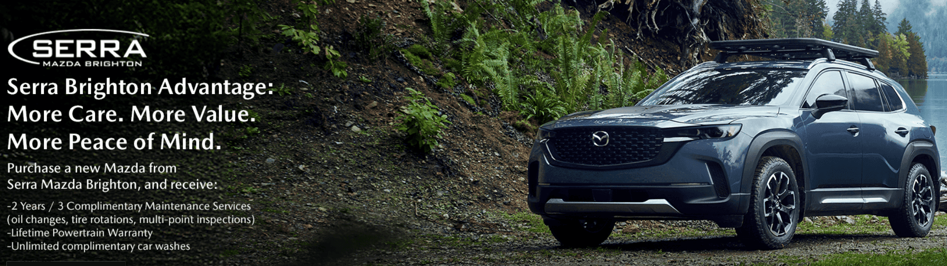 Serra Brighton Advantage Program From Your Local MAZDA Dealer