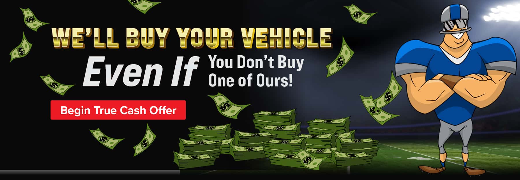 We'll Buy Your Vehicle