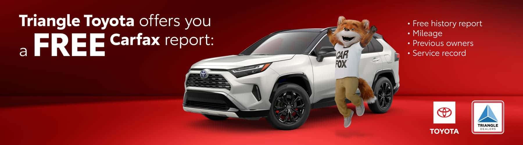 Shop certified pre-owned and used vehicles at Triangle Toyota with a free CARFAX Vehicle History Report. Review ownership history, mileage, service records, and vehicle details with confidence before you buy.