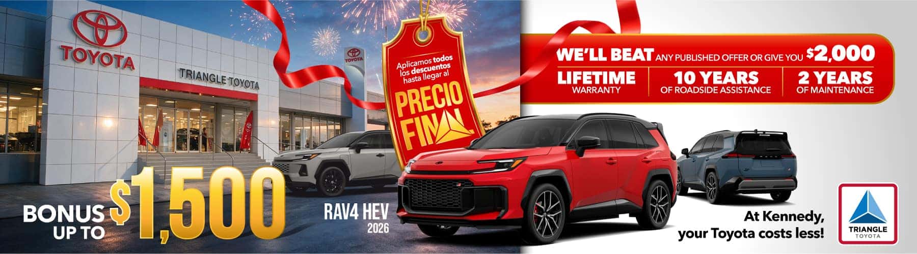 Toyota RAV4 HEV 2026 con bono de hasta $1,500 en Triangle Toyota de San Juan, Puerto Rico. Garantía de por vida, 10 años de asistencia en carretera y 2 años de mantenimiento. | 2026 Toyota RAV4 HEV with up to $1,500 bonus at Triangle Toyota de San Juan, Puerto Rico. Lifetime warranty, 10 years of roadside assistance, and 2 years of maintenance.