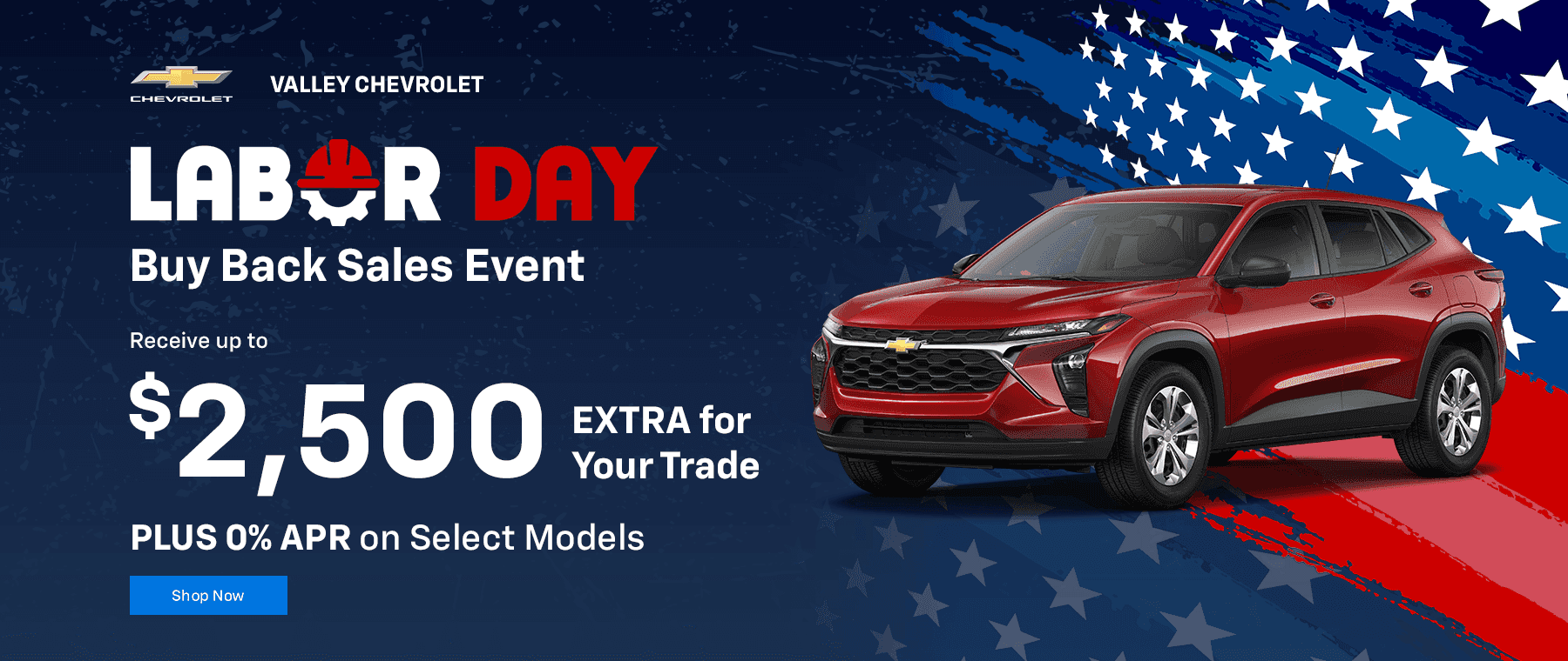 Receive up to $1,500 EXTRA for Your Trade PLUS 0% APR on Select Models