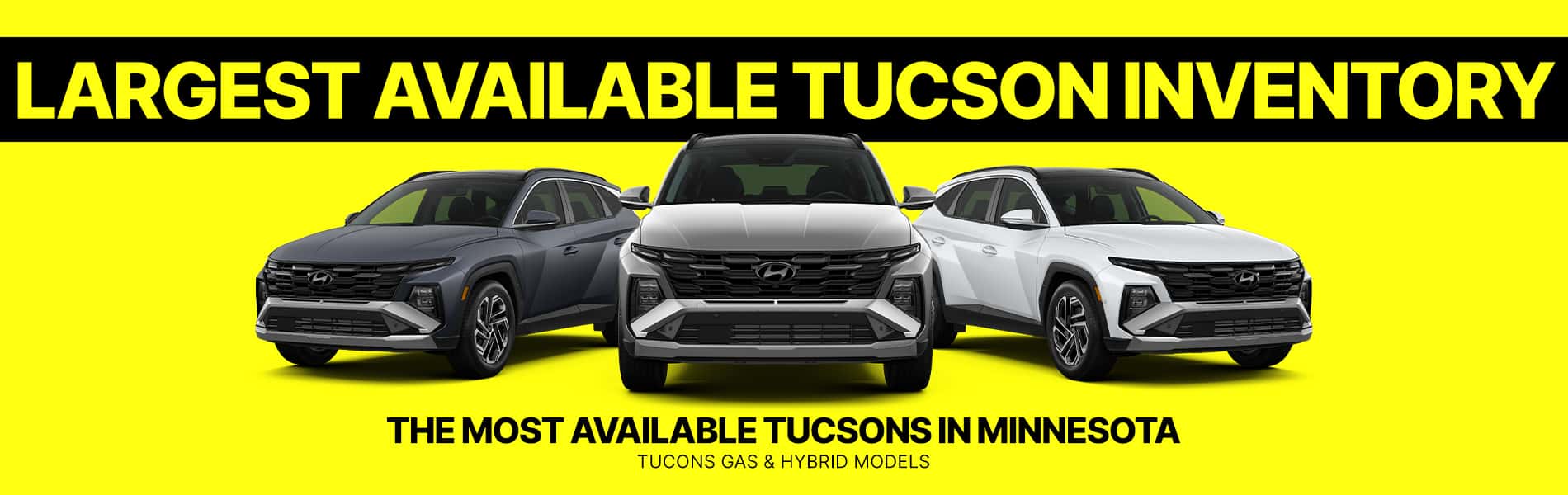 MN Largest Tucson Inventory in October