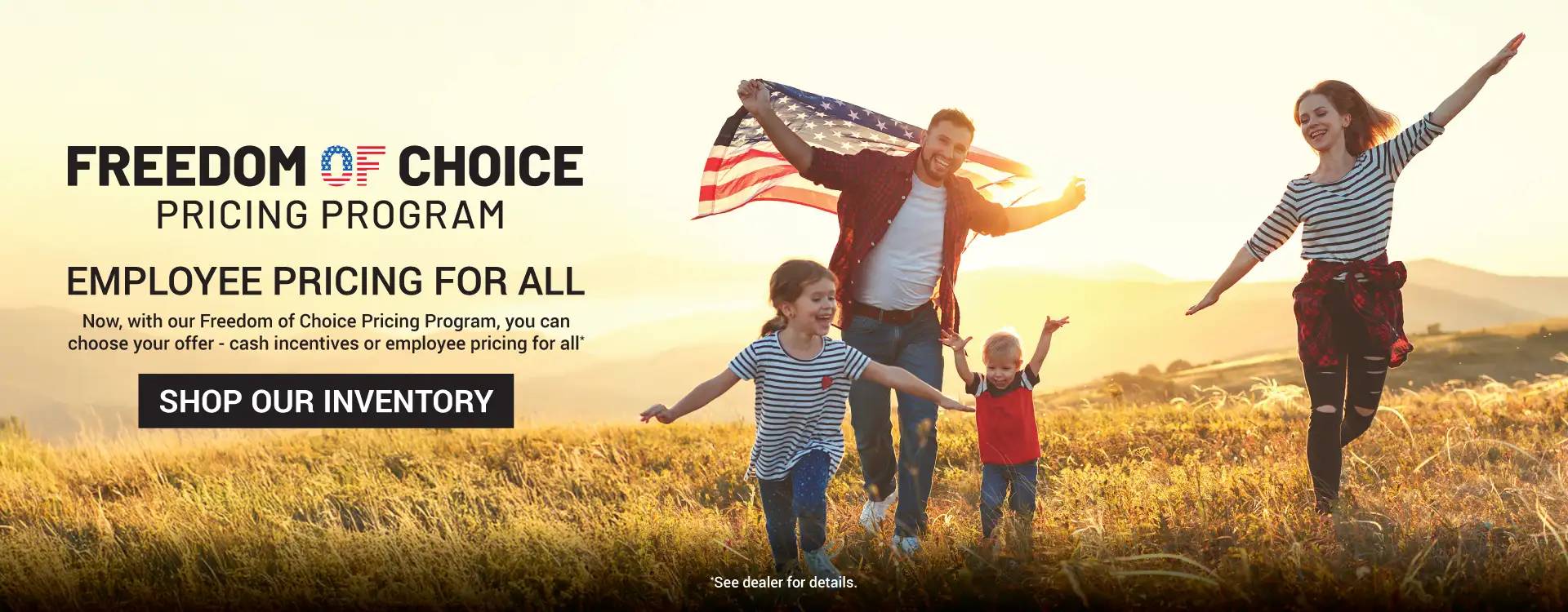 FREEDOM OF CHOICE PRICING PROGRAM - EMPLOYEE PRICING FOR ALL