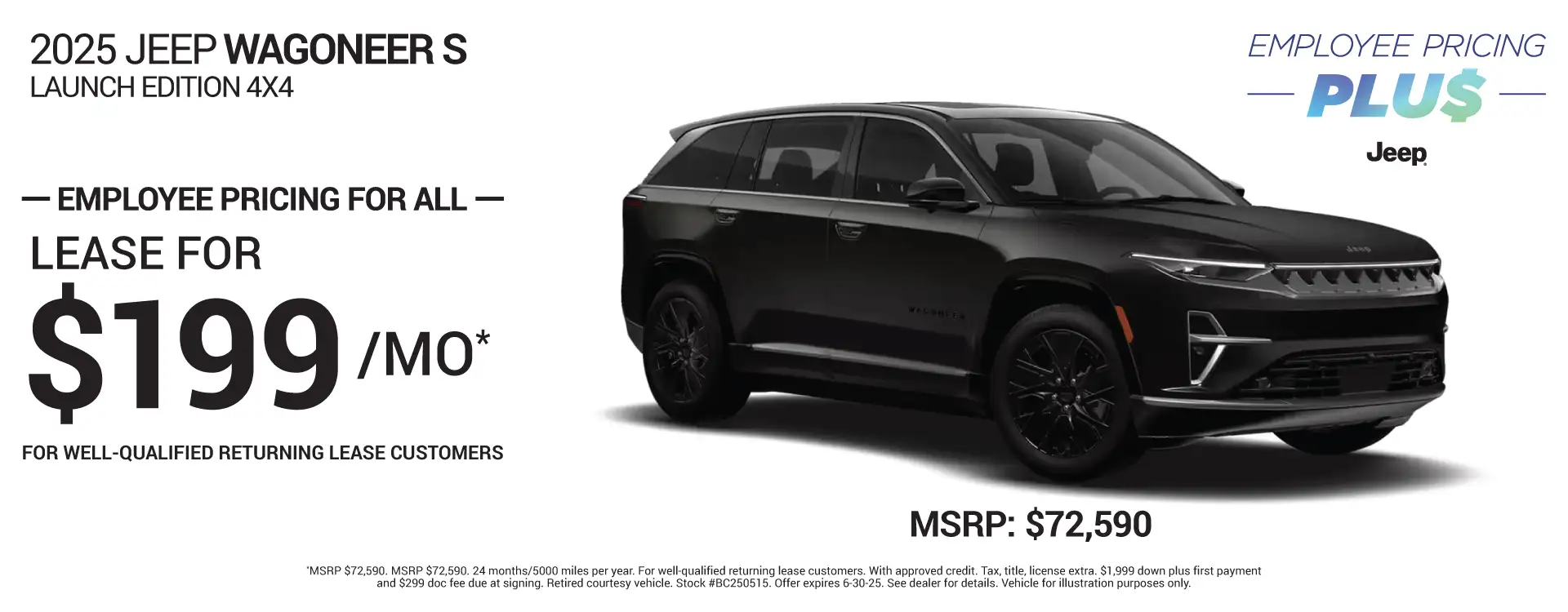 2025 JEEP WAGONEER S #BC250515 - Lease for $199 per month for 24 months/5000 miles per year*