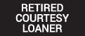 Retired Courtesy Loaner