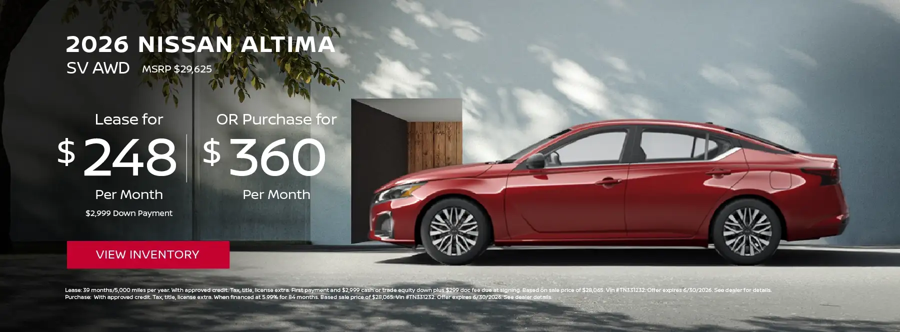 2026 NISSAN ALTIMA SV - Lease for $248 per month OR purchase for $360 per month